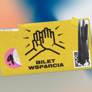 Bilet Wsparcia Going. Pogłos P23 SPATiF kluby pomoc bilety