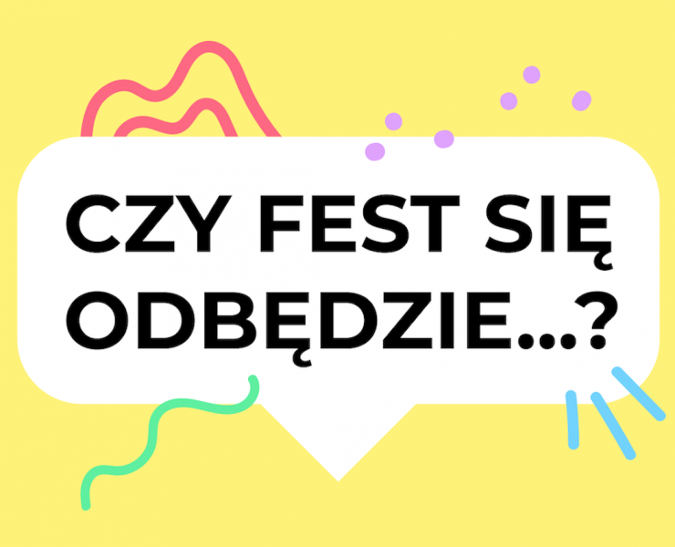 Fest Festival 2020 ogłoszenie zostań w domu Going. koronawirus