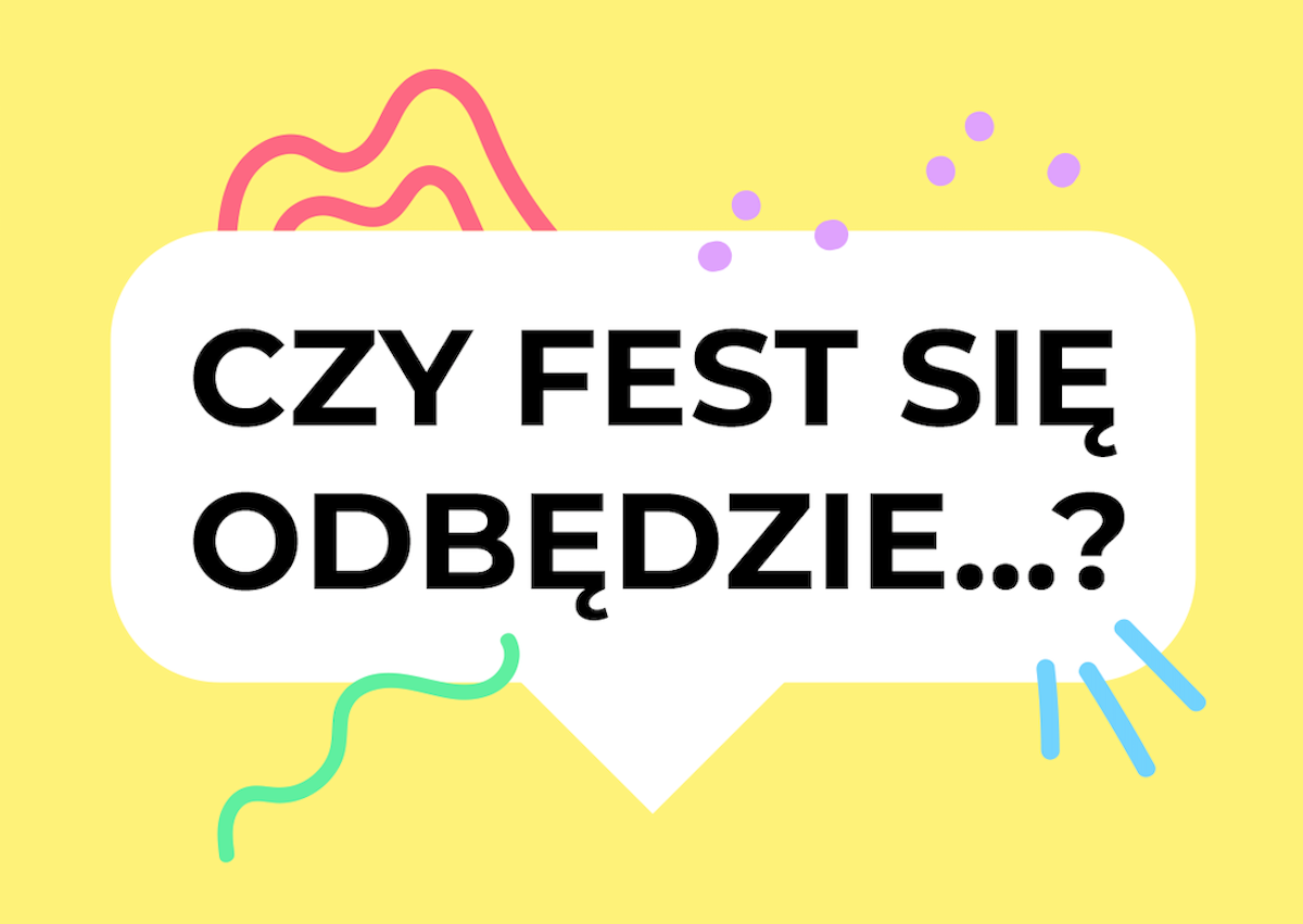 Fest Festival 2020 ogłoszenie zostań w domu Going. koronawirus