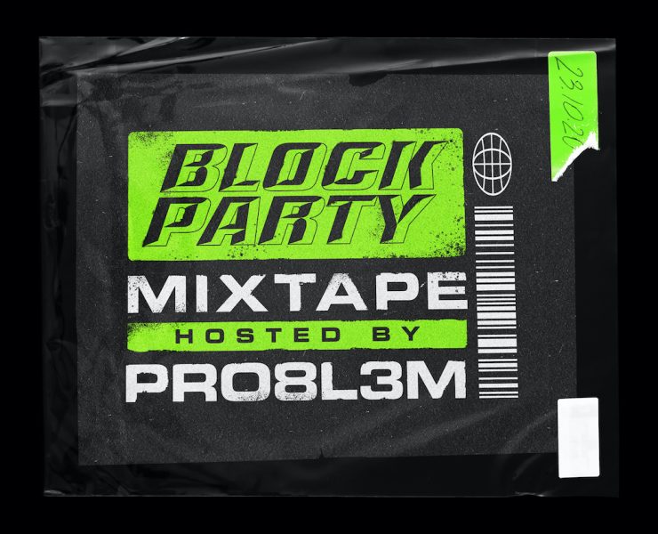 PRO8L3M Going. MORE Block Party mixtape bilety