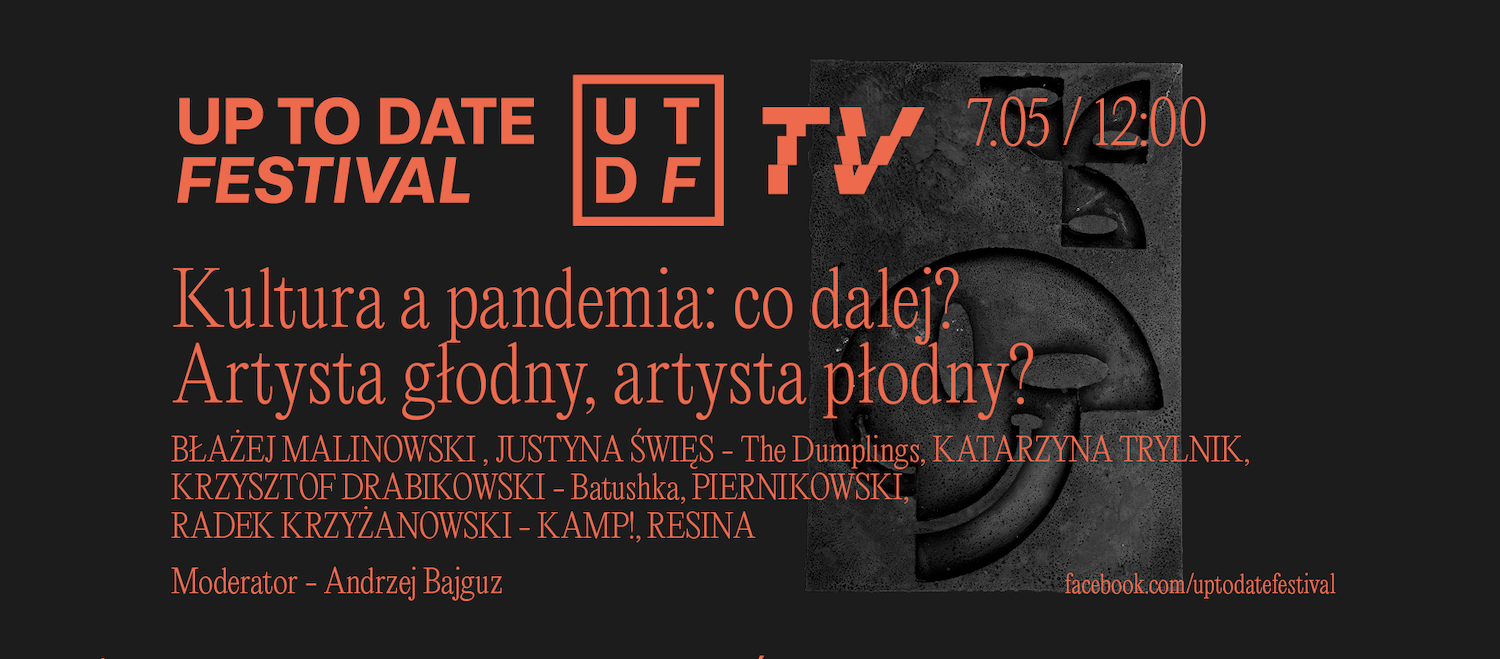 Poptown Up To Date Festival debata MORE zostań w domu kultura artyści kluby