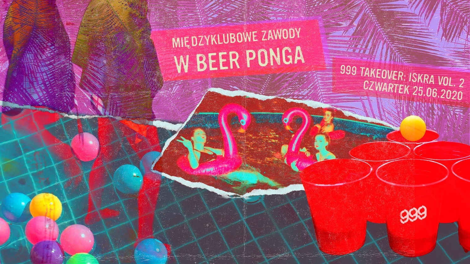 Beer Pong ISKRA 999 Going. MORE Zagrywki polecamy kluby Smolna Jasna