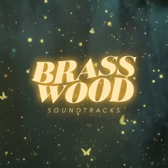 Brasswood Soundtracks