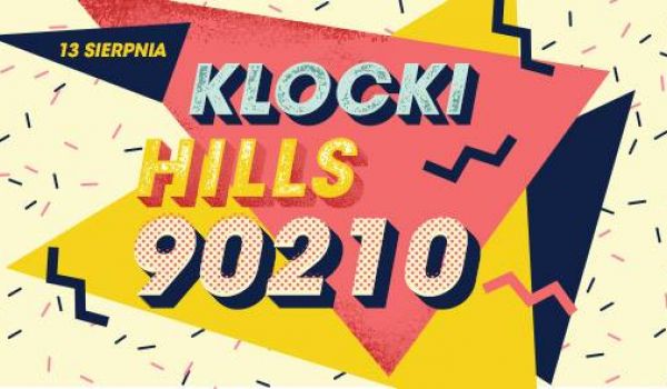 Going. | Klocki Hills 90210 - Hocki Klocki nad Wisłą