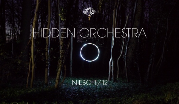 Going. | Hidden Orchestra - Niebo