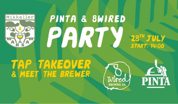 Going. | PINTA & 8Wired Party! - Mikkeller