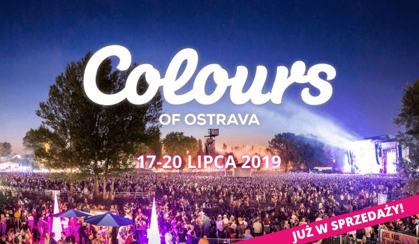 Going. | Colours of Ostrava 2019 - Colours Of Ostrava