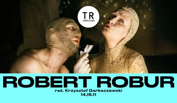 Going. | Robert Robur - TR Warszawa
