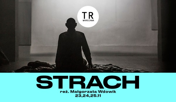 Going. | Strach - TR Warszawa