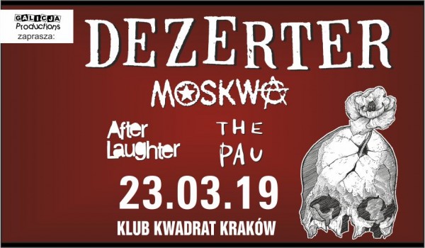 Going. | Dezerter, Moskwa, The Pau, After Laughter - Klub Kwadrat