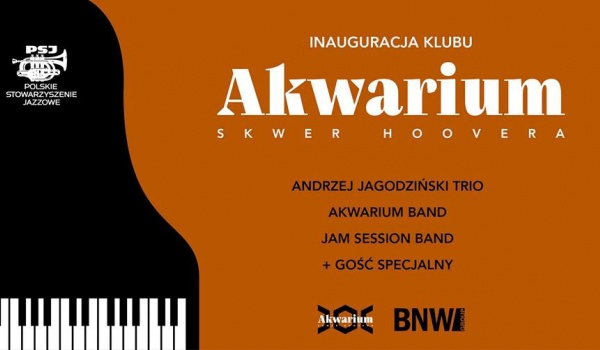 slope Please watch Anonymous Inauguracja klubu Akwarium/ I dzień / jazz, Bilety na Impreza, Warszawa |  empikbilety.pl