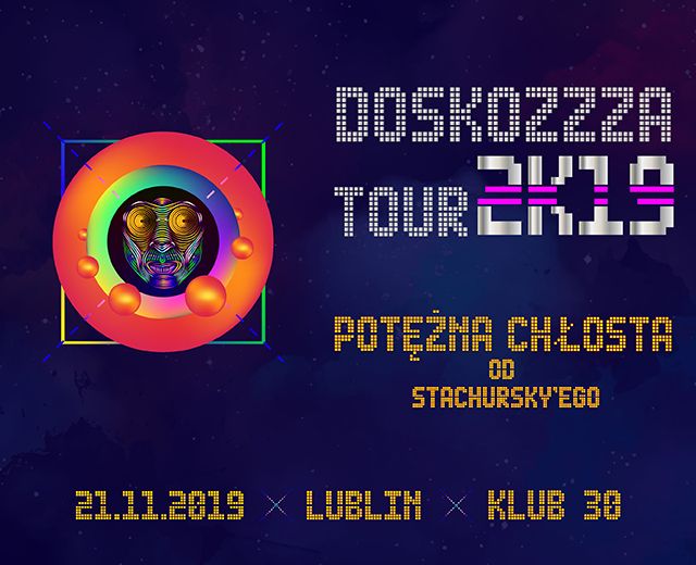 Going. | Doskozzza Tour 2k19