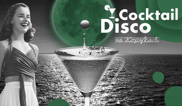 Going. | Cocktail Disco - Hala Koszyki
