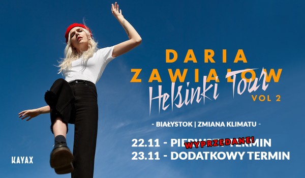 Going. | Daria Zawiałow - Helsinki Tour vol. 2 | Białystok - dodatkowy termin 23.11 - Klub Zmiana Klimatu