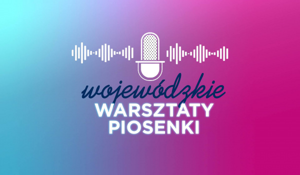 Going. | Wojewódzkie warsztaty piosenki - Kujawsko-Pomorskie Centrum Kultury / KPCK