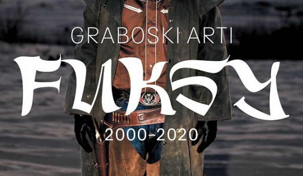 Going. | Graboski Arti. Fuksy 2000-2020 - Państwowa Galeria Sztuki
