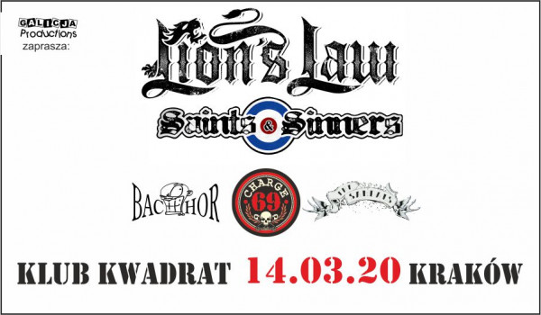 Going. | Lion’s Law, Saints&Sinners, Charage 69, Bachor, The Sandals [ODWOŁANE] - Klub Kwadrat